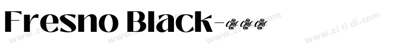 Fresno Black字体转换